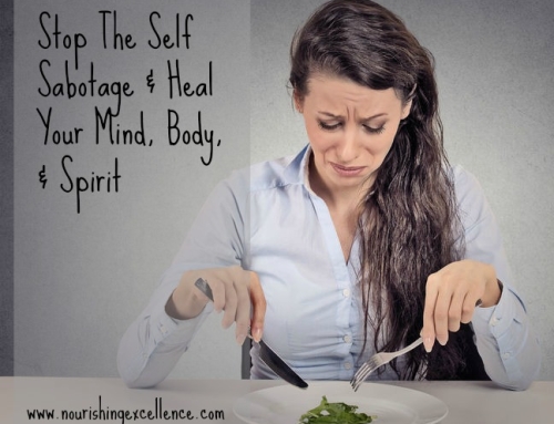 Stop The Self Sabotage and Heal Your Mind, Body, & Spirit